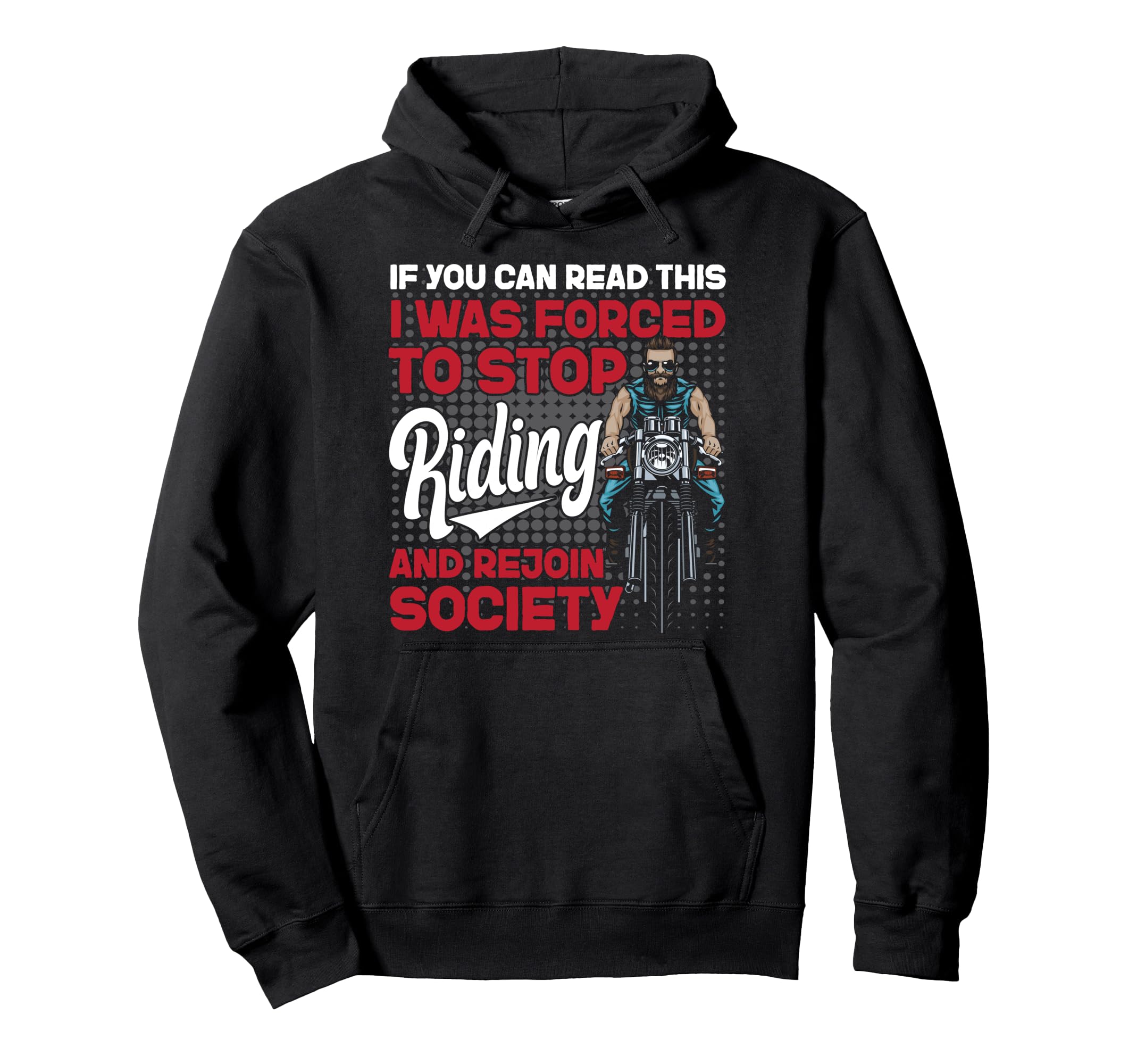 Motorcycle Biker If You Can Read Hoodie - Aesthetic Graphic for Adults - T-Shirt, Sweatshirt, Hoodie