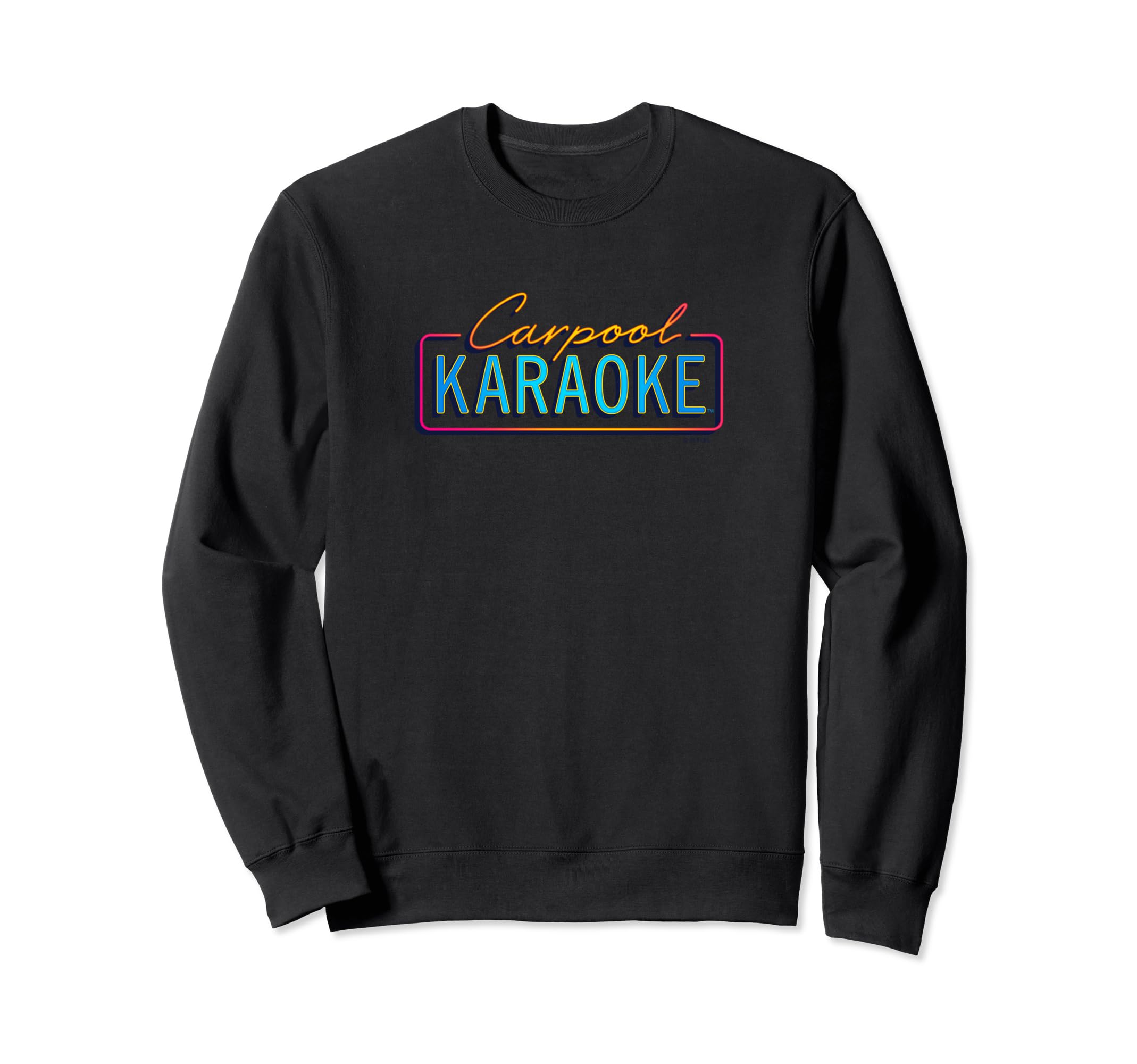 Carpool Karaoke Neon Logo Sweatshirt - Custom Art Print Men Women - T-Shirt, Sweatshirt, Hoodie