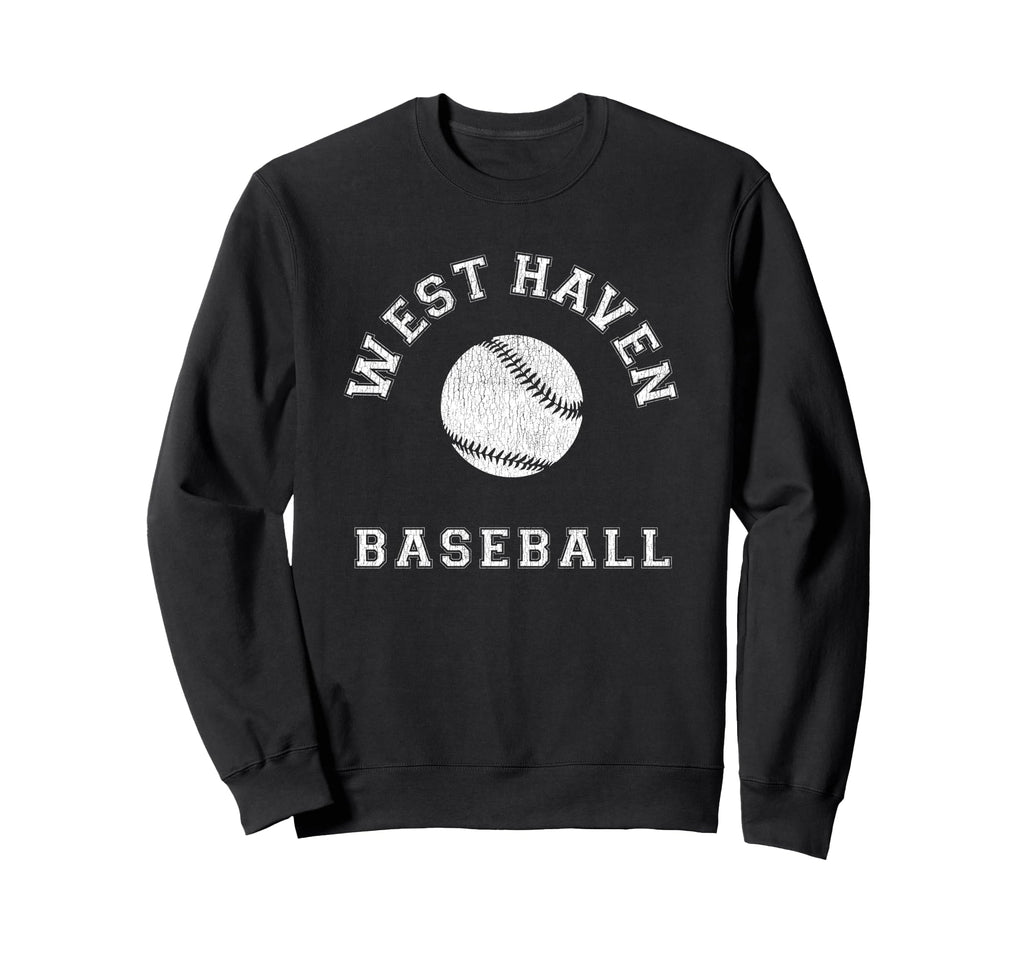West Haven Baseball Distressed Sweatshirt - Novelty Apparel for Adults - T-Shirt, Sweatshirt, Hoodie
