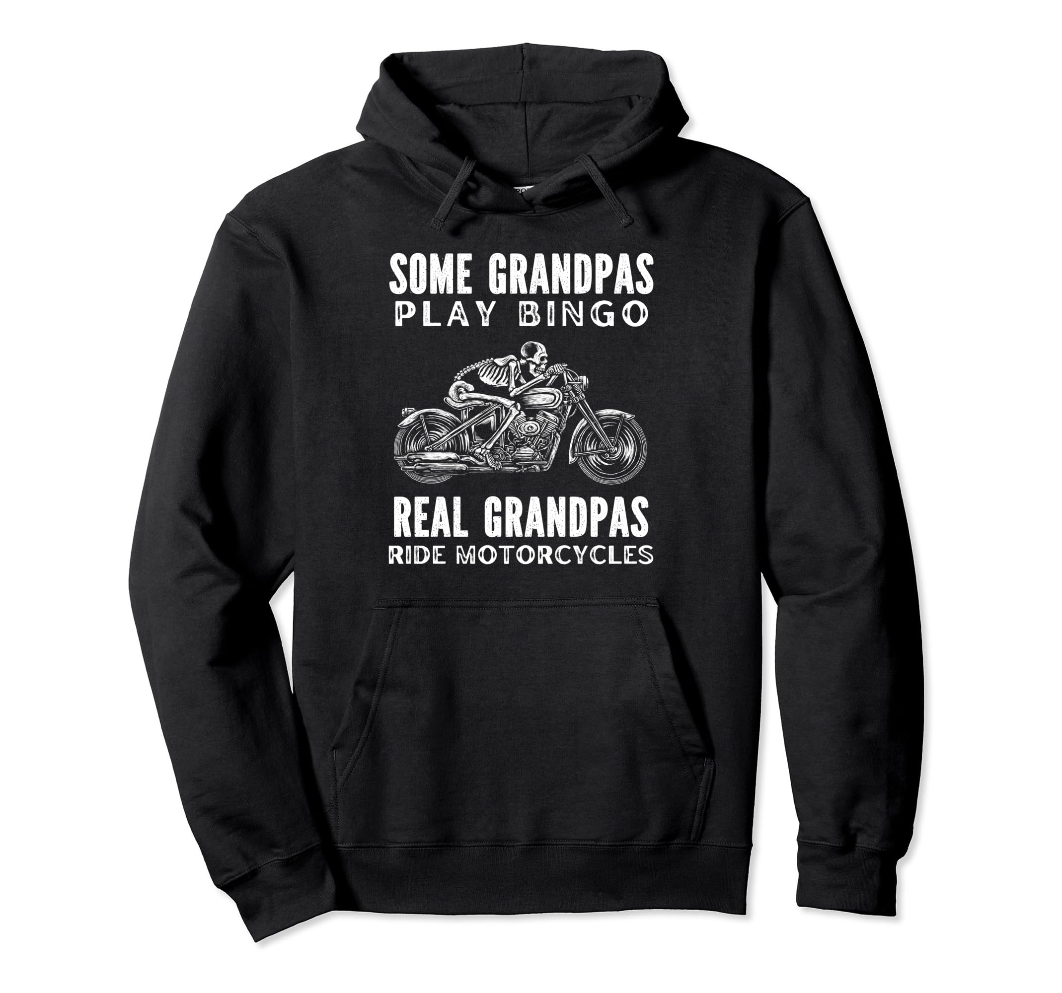 Real Grandpas Ride Motorcycles Motorcycle Hoodie - Trendy Graphic Unisex - T-Shirt, Sweatshirt, Hoodie