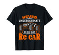 Never Underestimate Old Rc Car Rc T-Shirt - Unique Graphic for Adults - T-Shirt, Sweatshirt, Hoodie