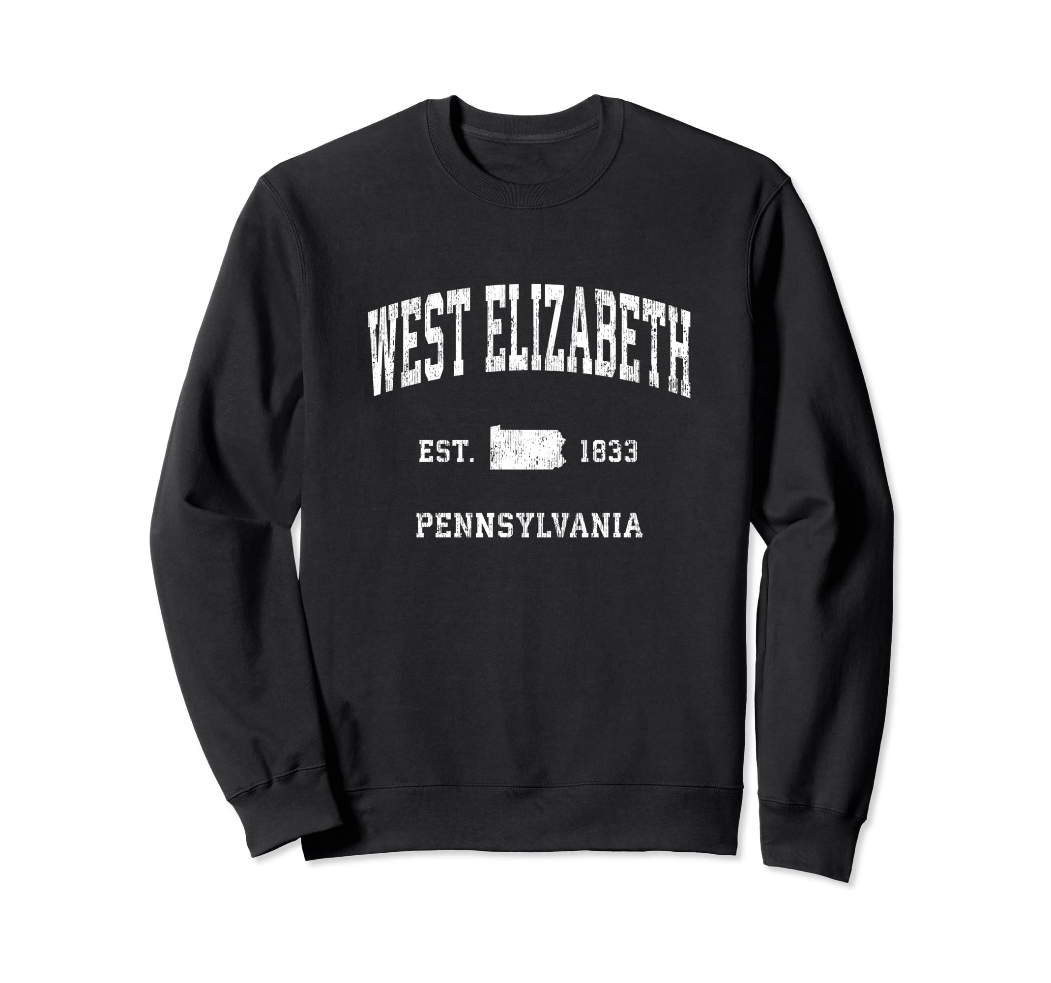 West Elizabeth Pennsylvania Pa Sweatshirt - Casual Everyday Wear Men Women - T-Shirt, Sweatshirt, Hoodie