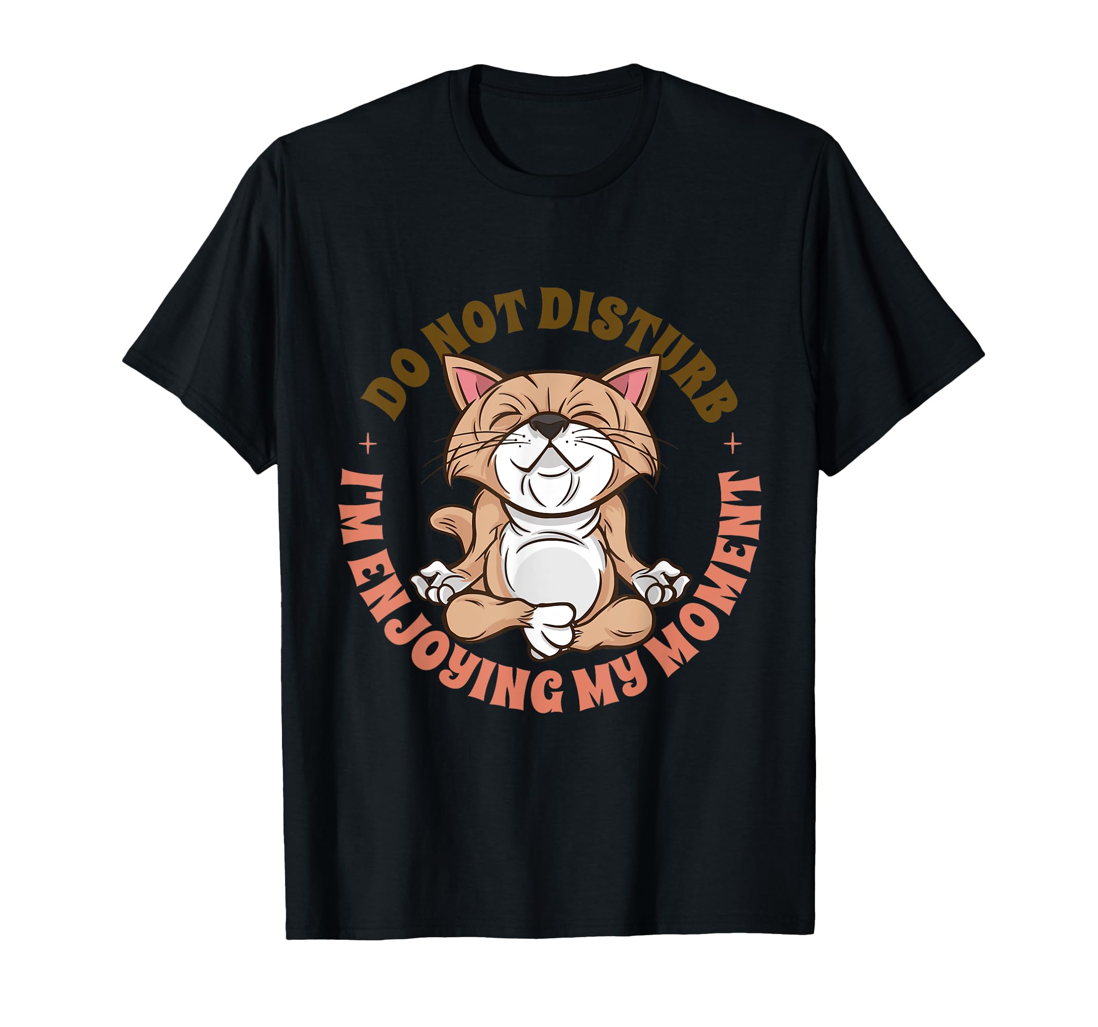 Funny Cat Mindfulness Meditation T-Shirt - Custom Art Print Unisex - T-Shirt, Sweatshirt, Hoodie