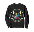 Let Yourself Heal Mental Health Sweatshirt - Minimalist Print for Adults - T-Shirt, Sweatshirt, Hoodie