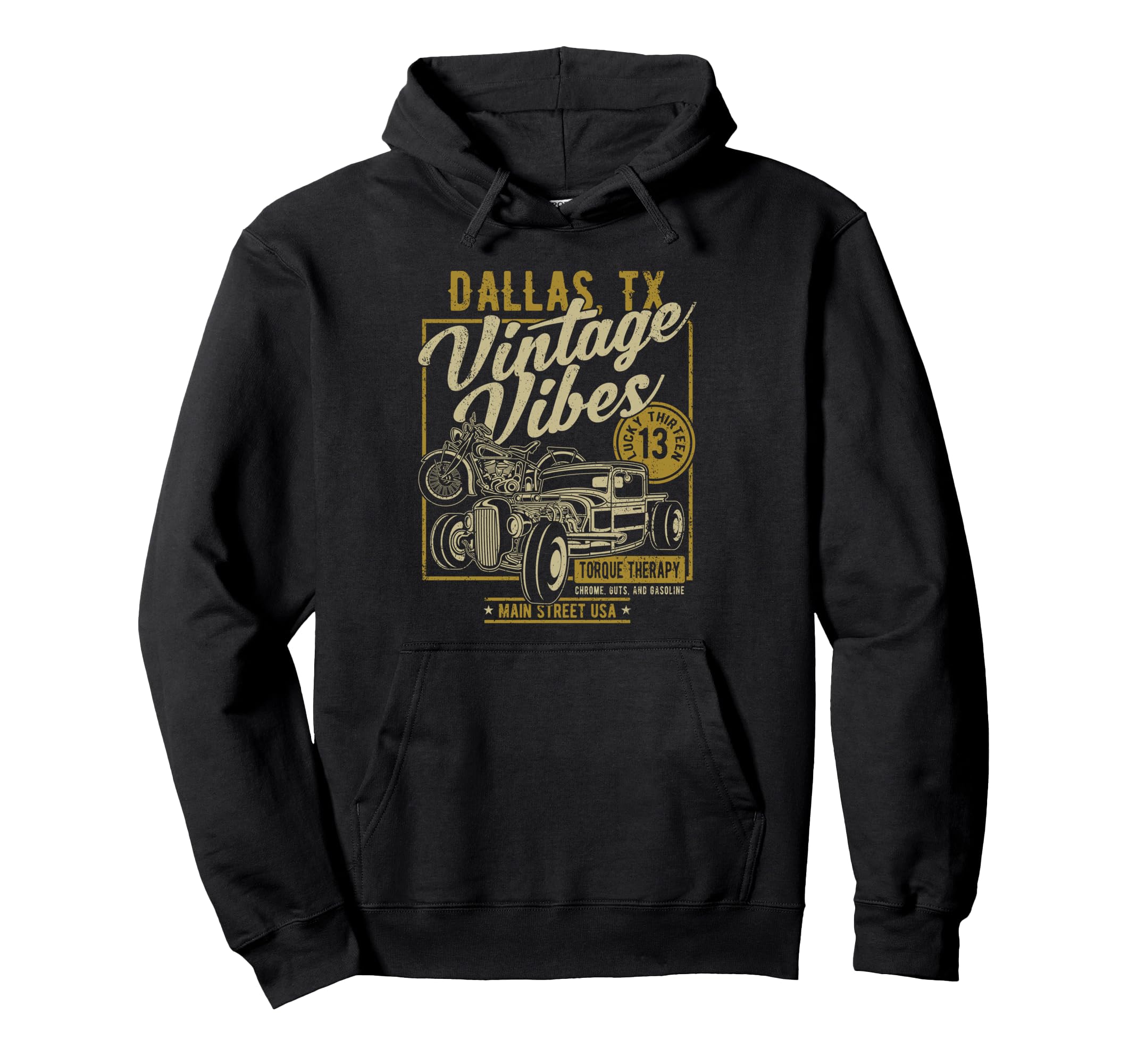 Dallas Texas Usa Vibes Hotrod And Hoodie - Streetwear Style for Adults - T-Shirt, Sweatshirt, Hoodie