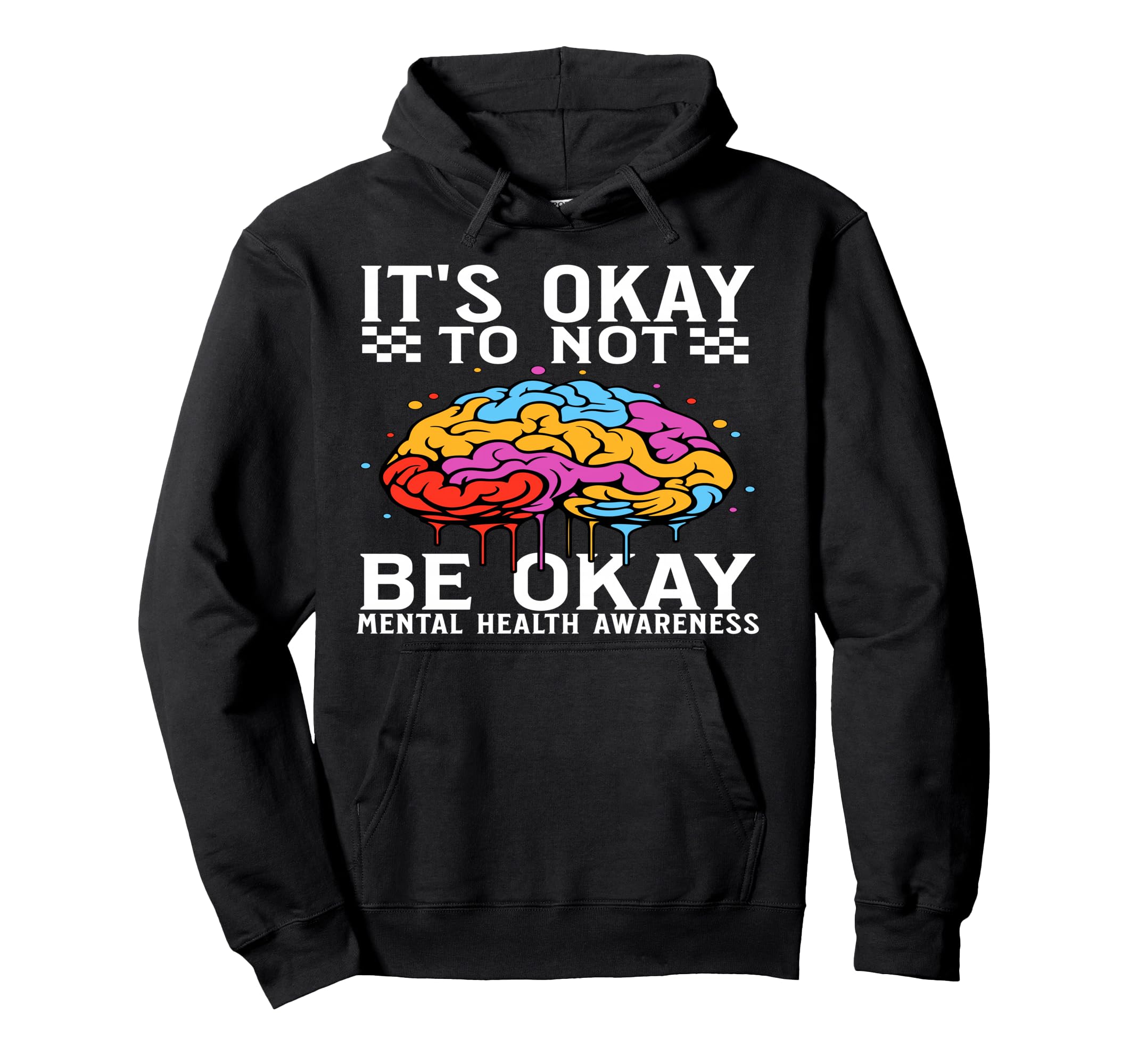 Mental Health Awareness Gifts Hoodie - Casual Everyday Wear Men Women - T-Shirt, Sweatshirt, Hoodie