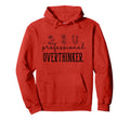 Professional Overthinker Funny Gift Hoodie - Graphic Print for Adults - T-Shirt, Sweatshirt, Hoodie