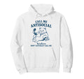 Antisocial Cat Club Dont Actually Call Me Hoodie - Novelty Apparel Unisex - T-Shirt, Sweatshirt, Hoodie