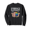 Embrace Neurodiversity Brain Adhd Asd Sweatshirt - Graphic Print Men Women - T-Shirt, Sweatshirt, Hoodie