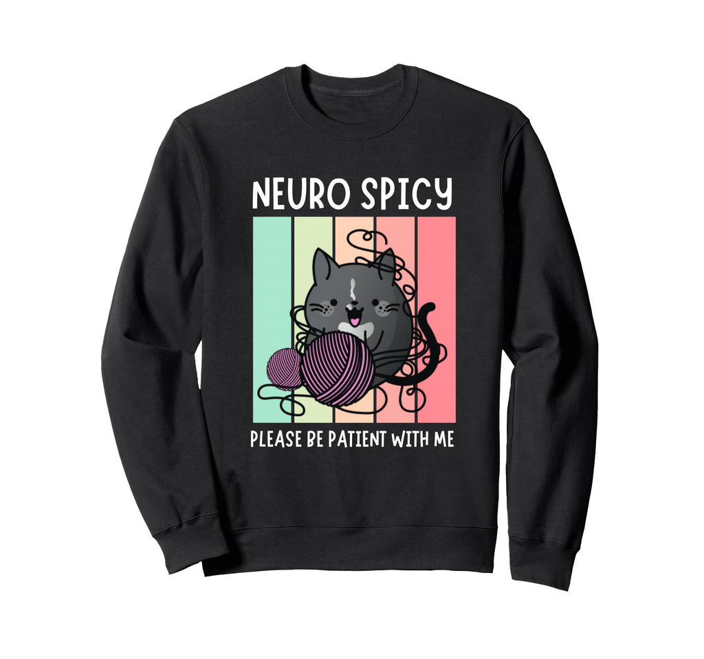Neurospicy Cat Spicy Brain Sweatshirt - Casual Everyday Wear Men Women - T-Shirt, Sweatshirt, Hoodie