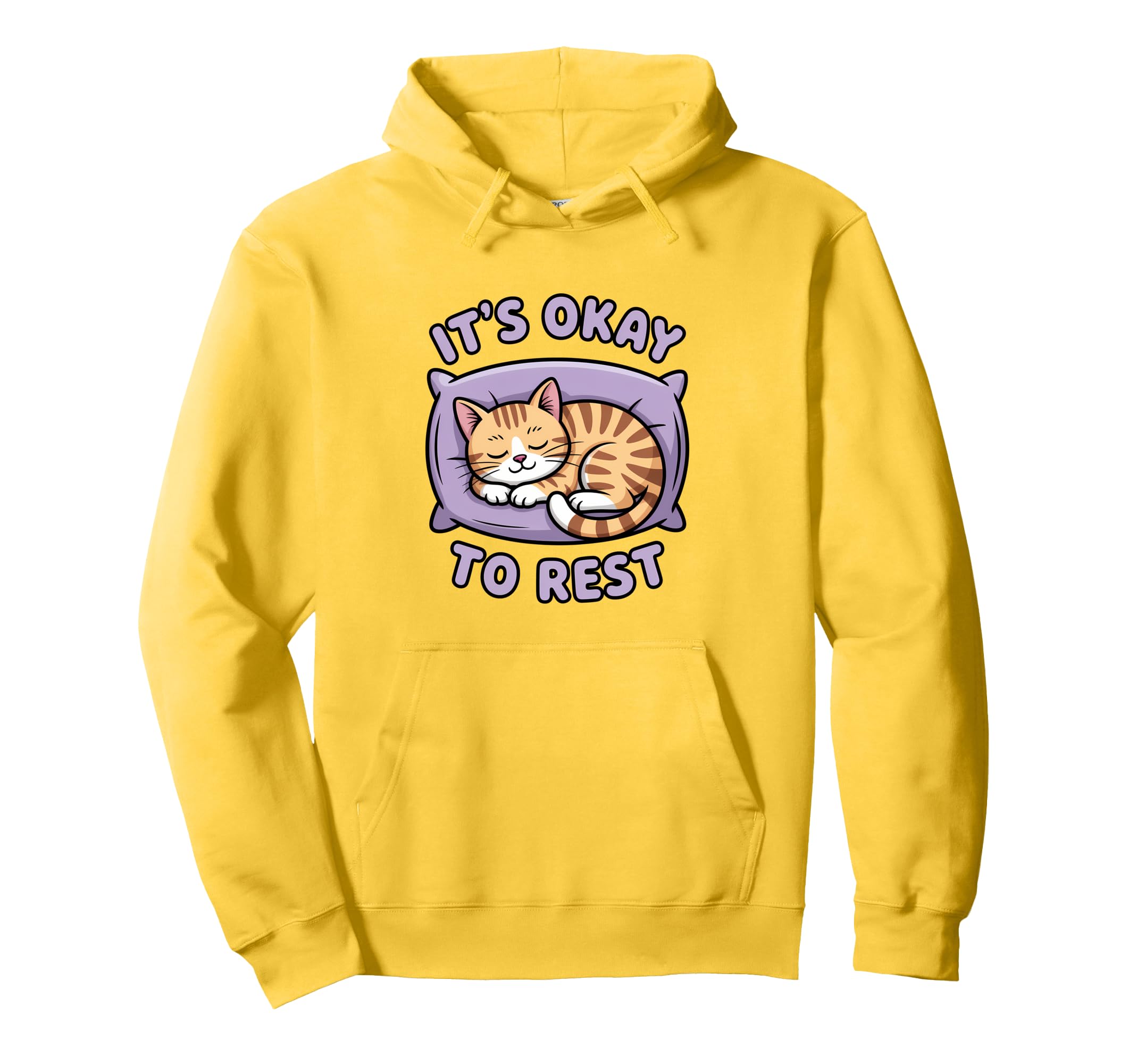 Self Care Motivational Rest Cat Hoodie - Fun Novelty Design for Adults - T-Shirt, Sweatshirt, Hoodie