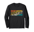 Overthinking Is Art Ive Mastered T-Shirt - Unique Graphic Men Women - T-Shirt, Sweatshirt, Hoodie
