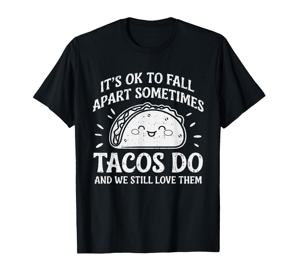 Motivational Mental Health Ok To Fall T-Shirt - Novelty Apparel Men Women - T-Shirt, Sweatshirt, Hoodie