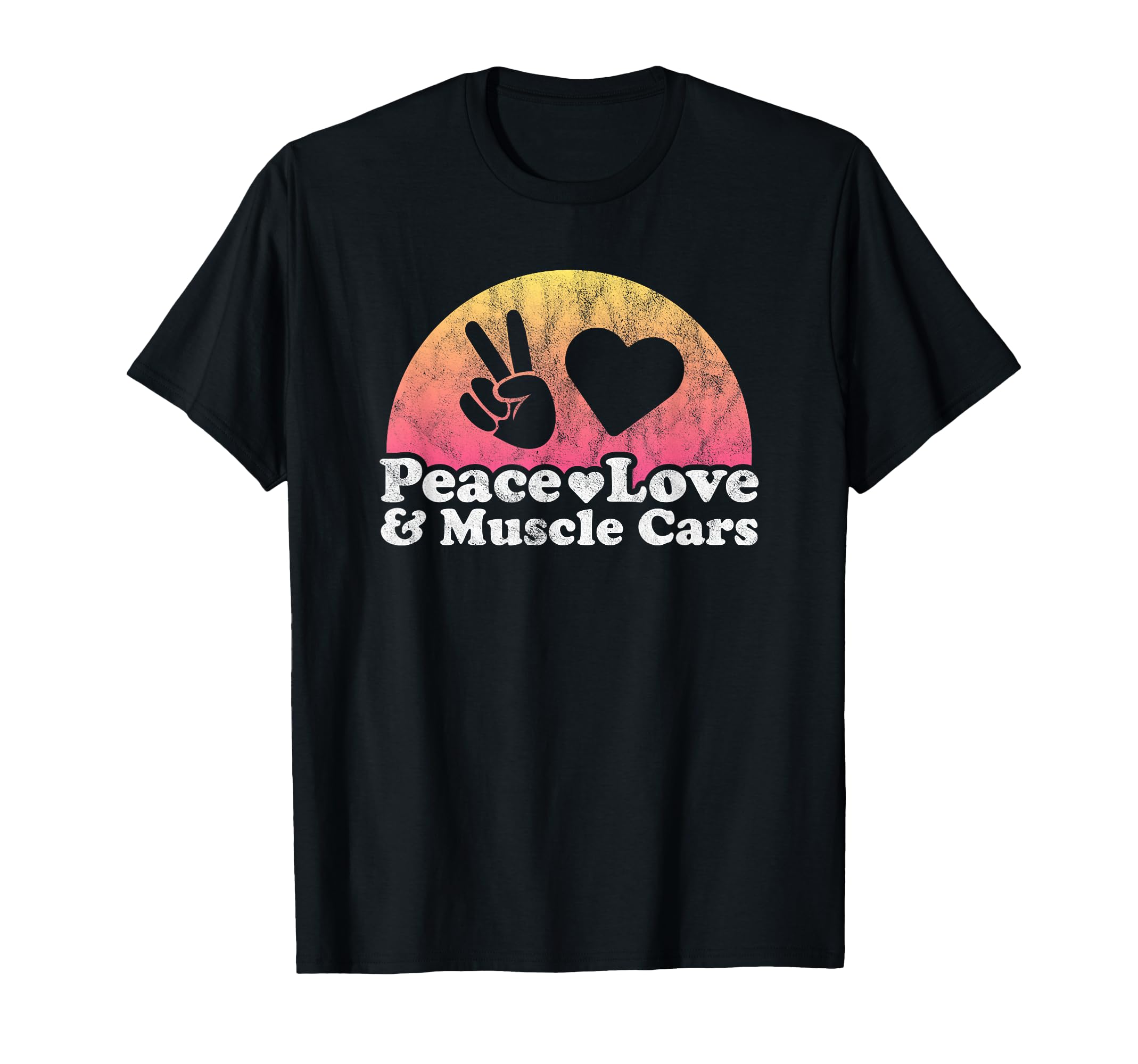 Peace Love And Muscle Cars Muscle T-Shirt - Aesthetic Graphic for Adults - T-Shirt, Sweatshirt, Hoodie