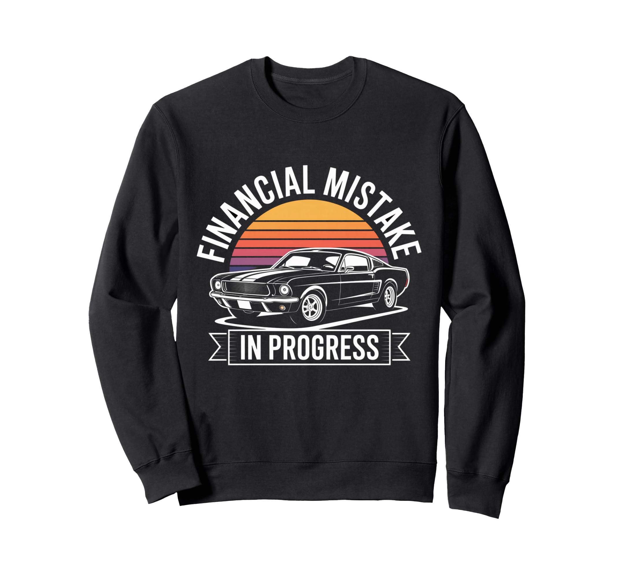 Financial Mistake Mechanic 67 Car Sweatshirt - Minimalist Print for Adults - T-Shirt, Sweatshirt, Hoodie