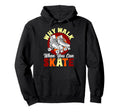 Roller Skating Skate 1970S Why Hoodie - Casual Everyday Wear Men Women - T-Shirt, Sweatshirt, Hoodie