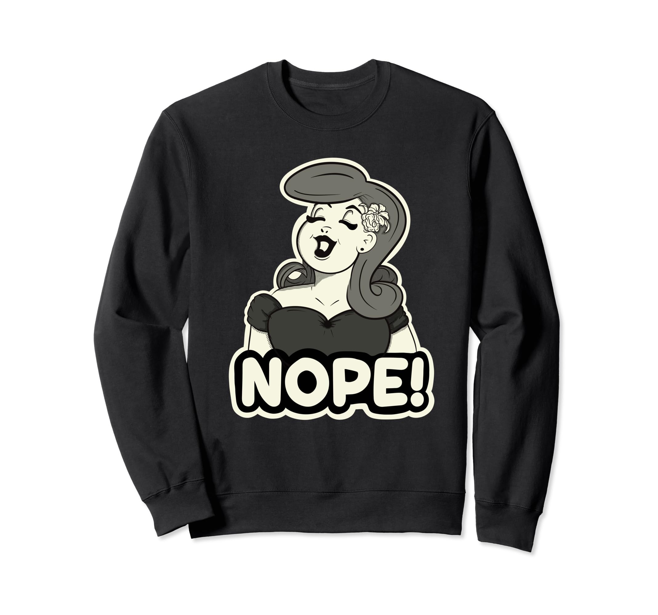 Nope Pinup Black And White Sweatshirt - Graphic Print Unisex - T-Shirt, Sweatshirt, Hoodie