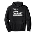 Chili Self Care Chili Devotees Food Hoodie - Fun Novelty Design for Adults - T-Shirt, Sweatshirt, Hoodie