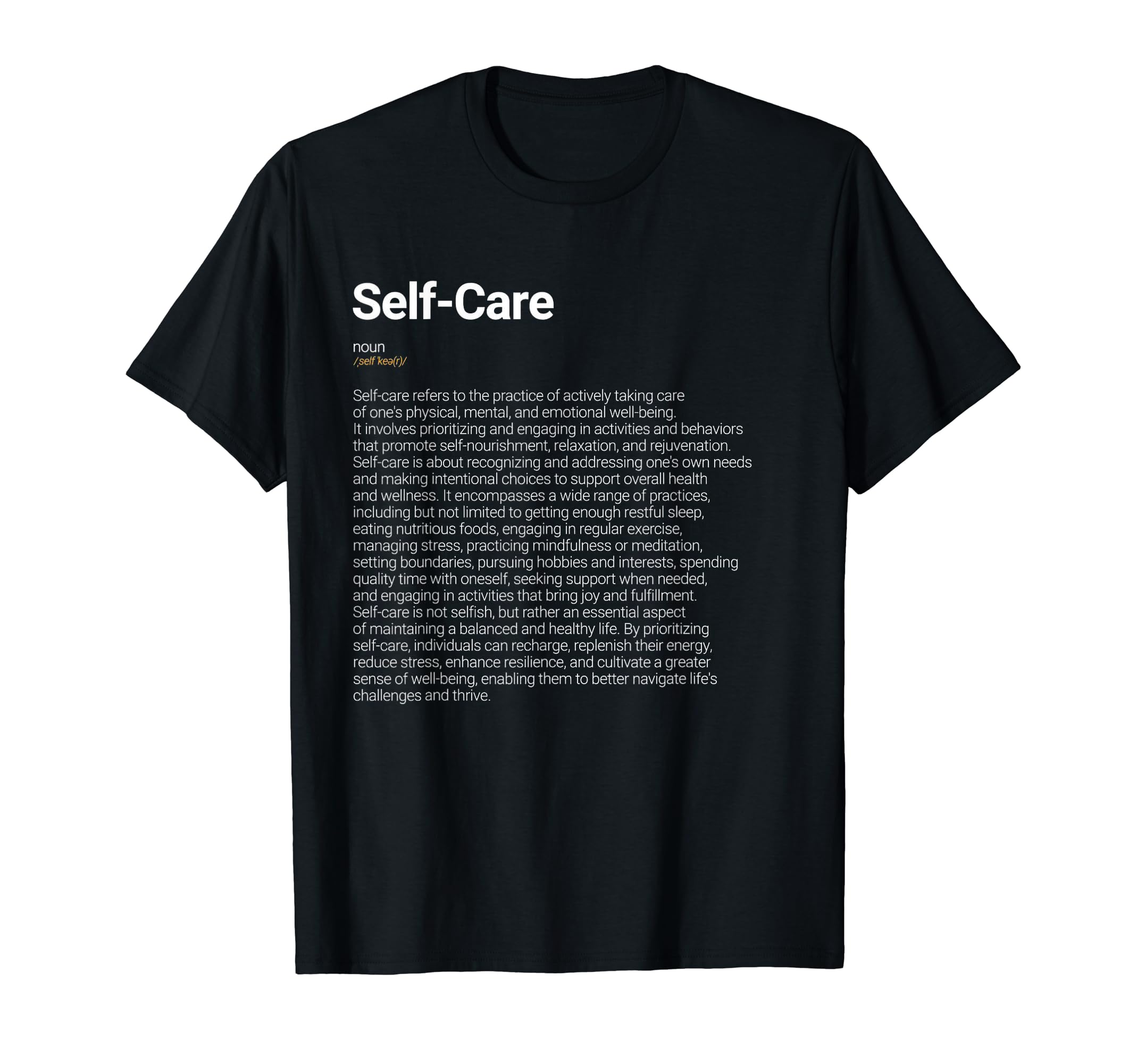 Self Care Funny Dictionary Definition T-Shirt - Minimalist Print Men Women - T-Shirt, Sweatshirt, Hoodie