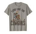 Western Long Live Cowgirls Country Cowgirl T-Shirt - Unique Graphic Unisex - T-Shirt, Sweatshirt, Hoodie