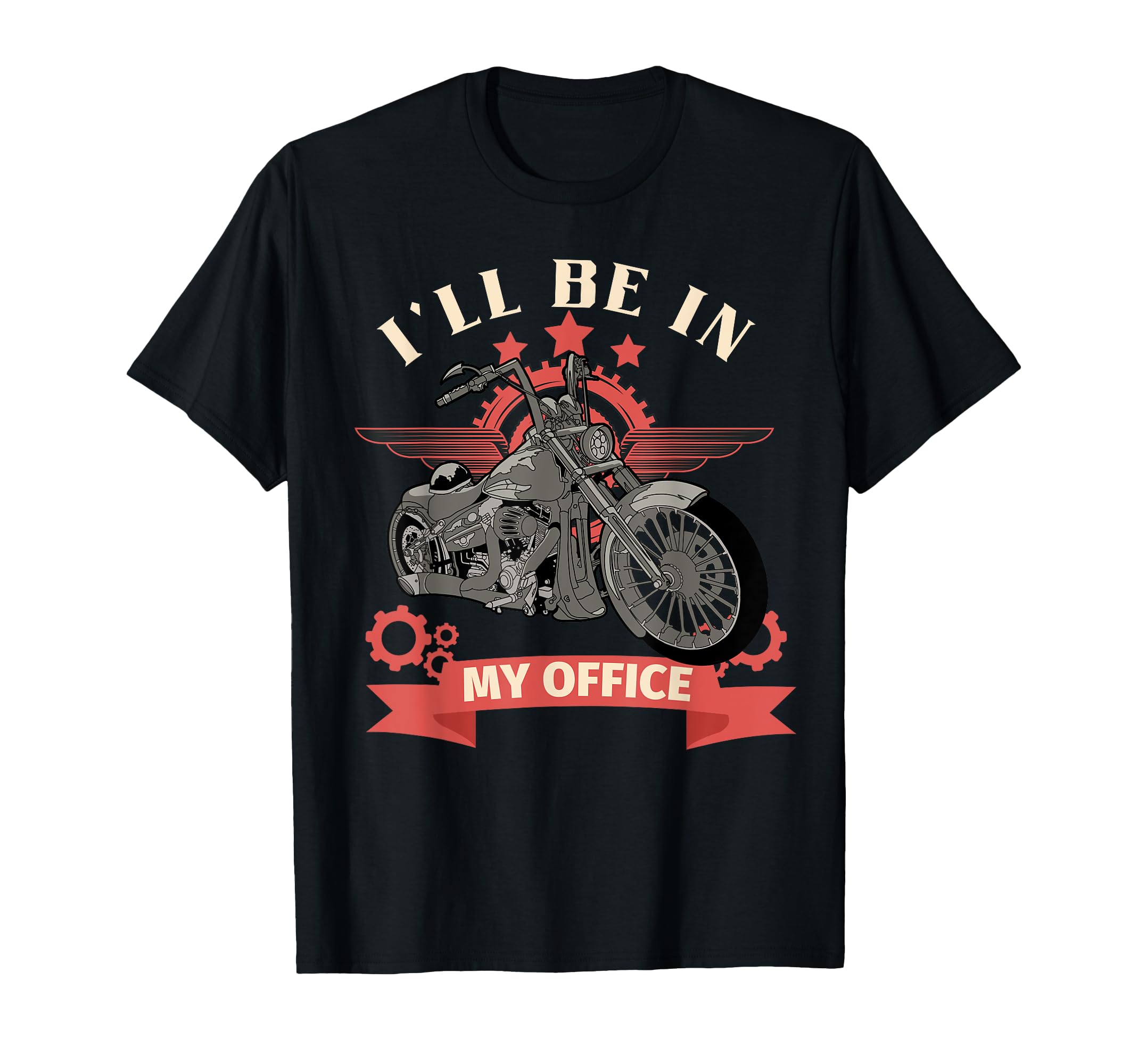 Ill Be My Office Biker Motorcycle Bike T-Shirt - Trendy Graphic Unisex - T-Shirt, Sweatshirt, Hoodie