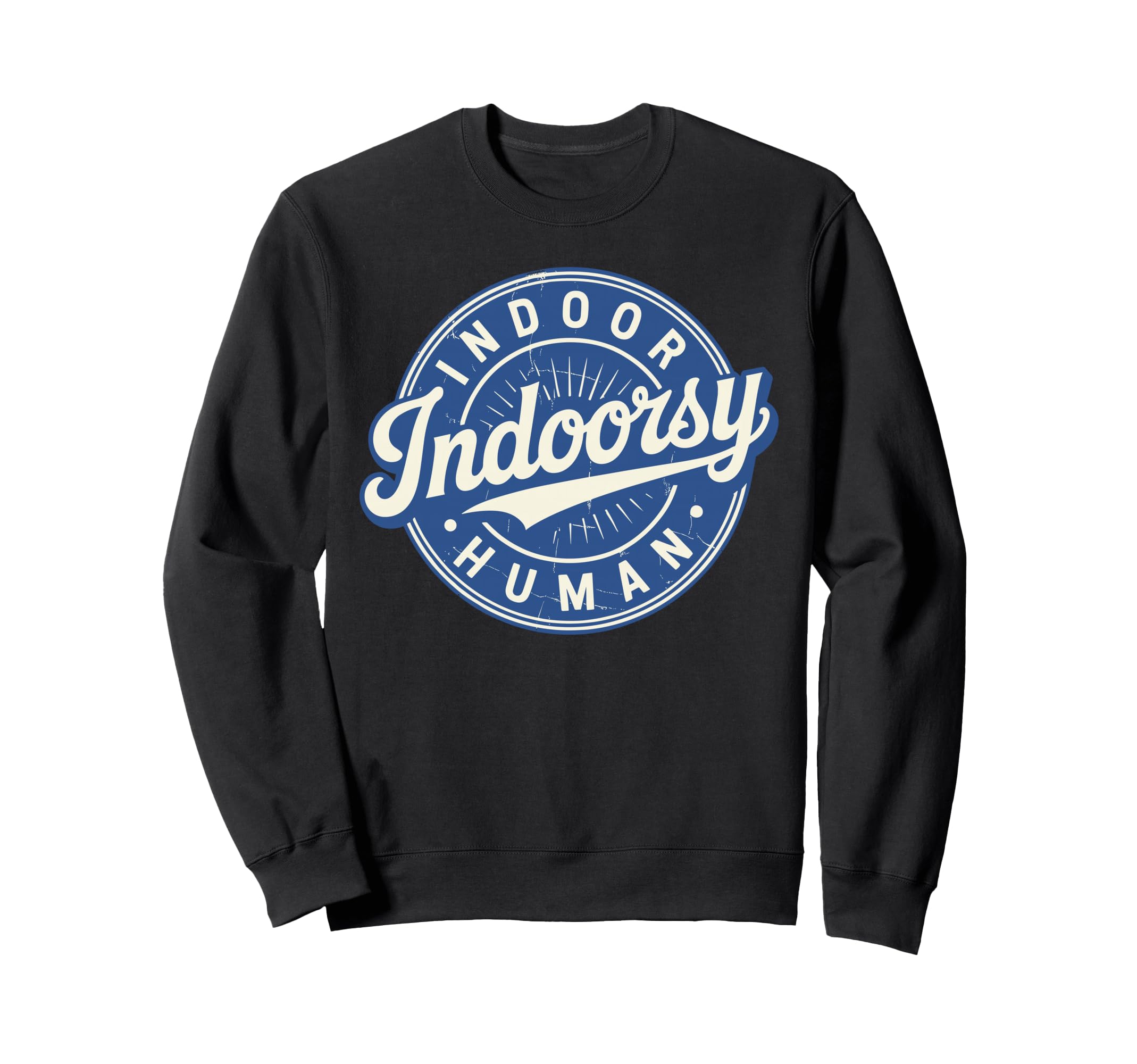 Homebody Indoor Human Antisocial Sweatshirt - Minimalist Print Unisex - T-Shirt, Sweatshirt, Hoodie