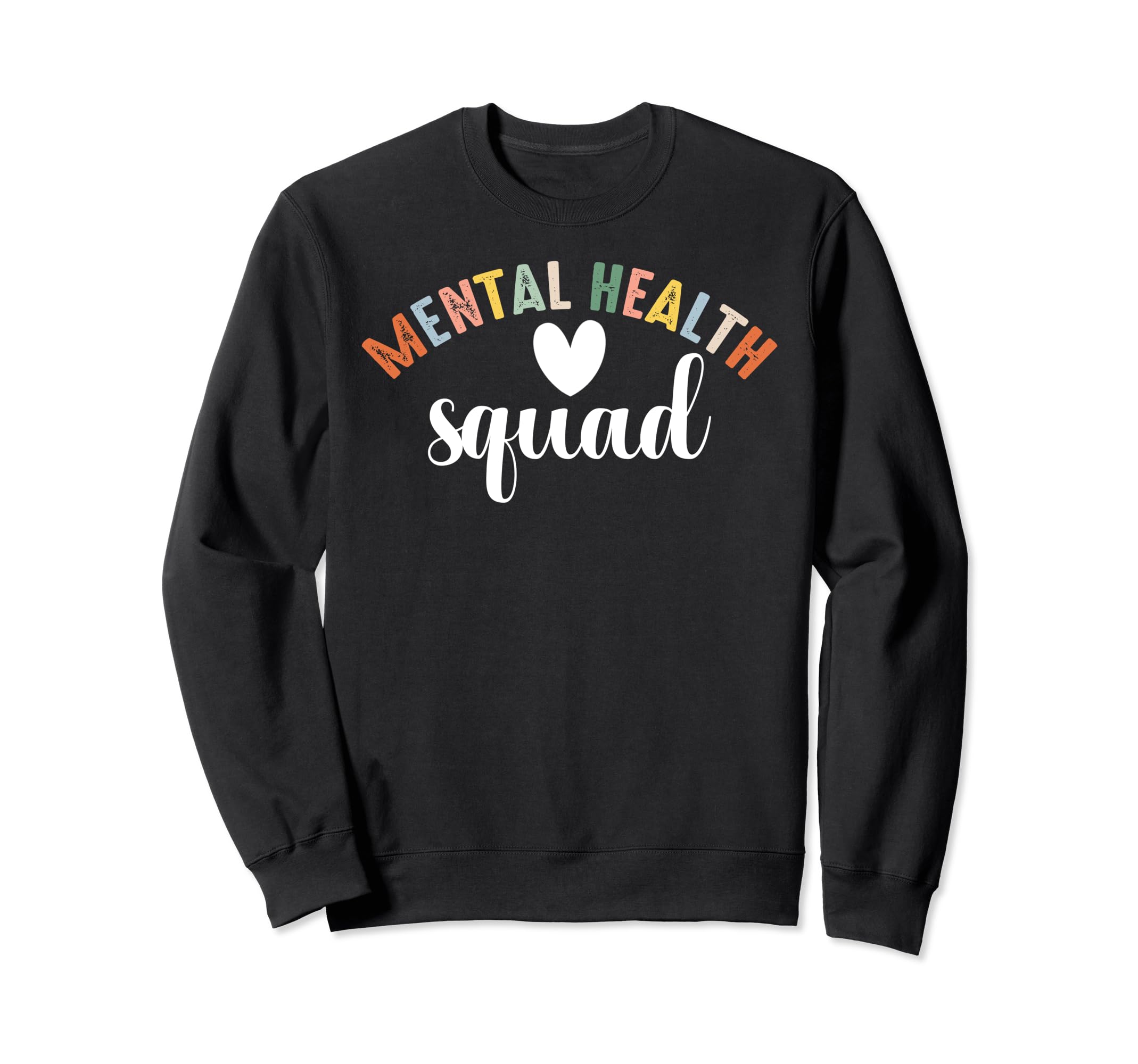 Mental Health Squad Brain Mental Sweatshirt - Novelty Apparel for Adults - T-Shirt, Sweatshirt, Hoodie