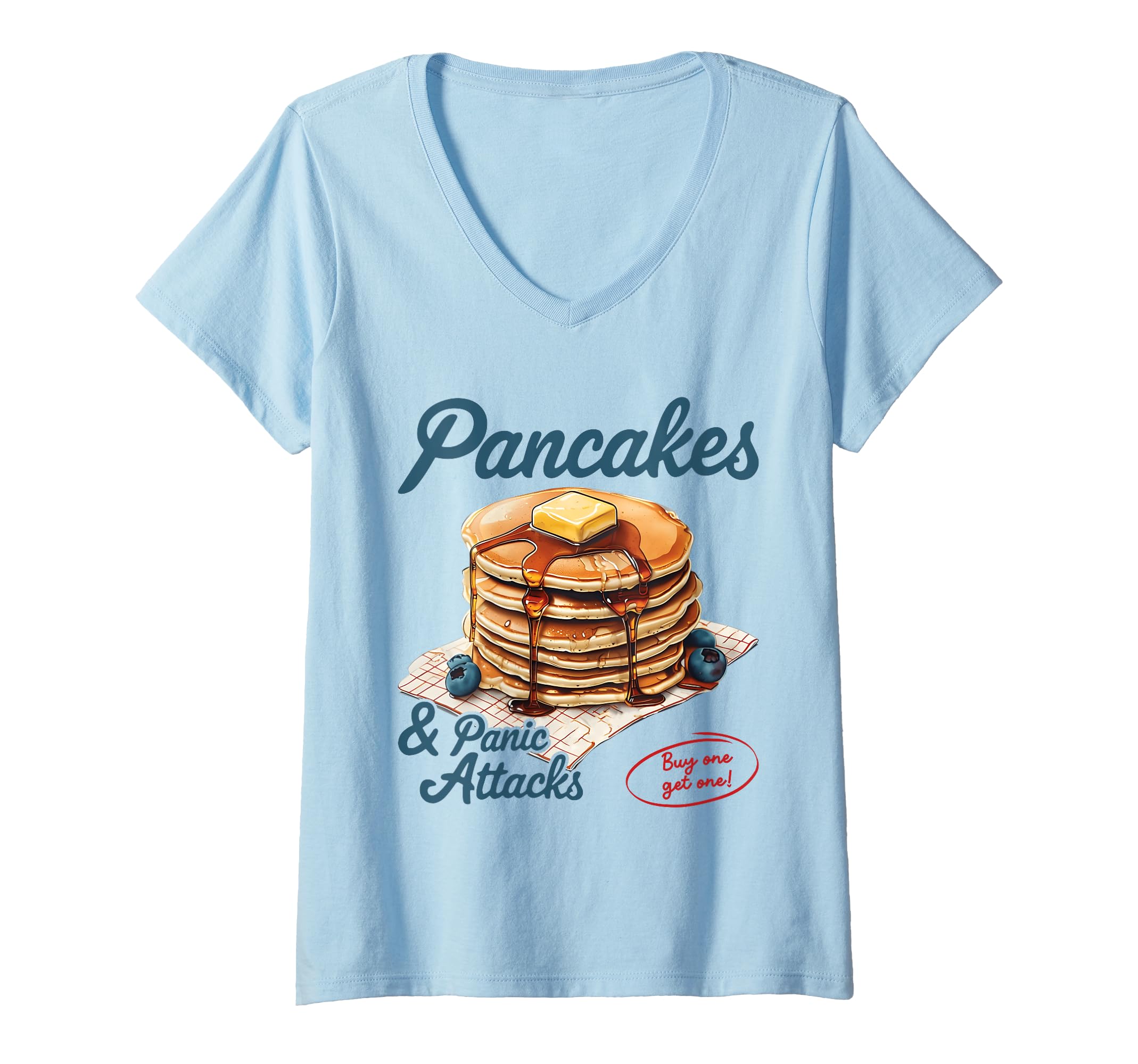 Womens Pancakes And Panic Attacks T-Shirt - Fun Novelty Design Unisex - T-Shirt, Sweatshirt, Hoodie