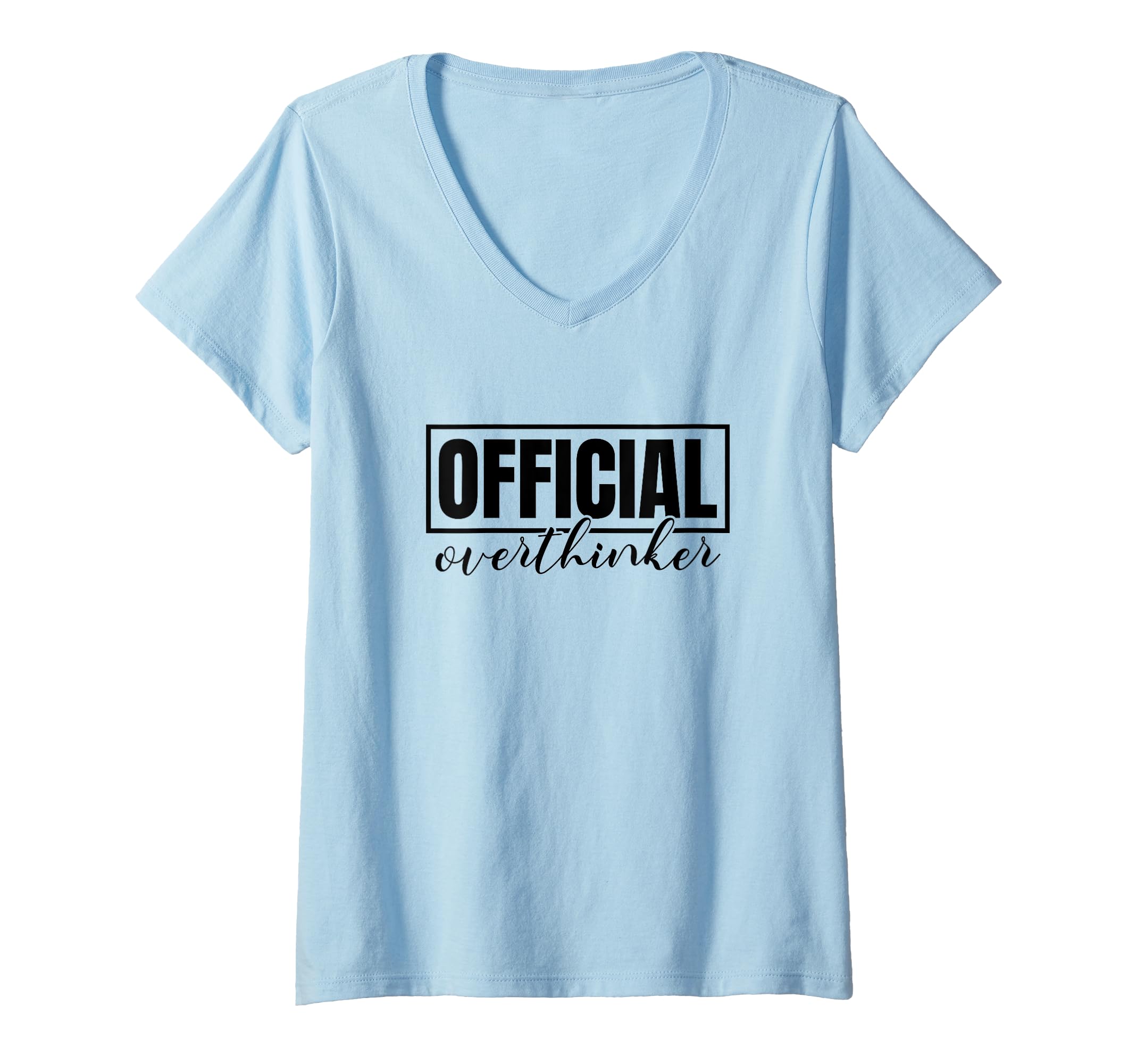 Womens Funny Overthinker Label T-Shirt - Casual Everyday Wear for Adults - T-Shirt, Sweatshirt, Hoodie