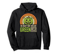 May We Wear Green Mental Health Awareness Hoodie - Streetwear Style Unisex - T-Shirt, Sweatshirt, Hoodie