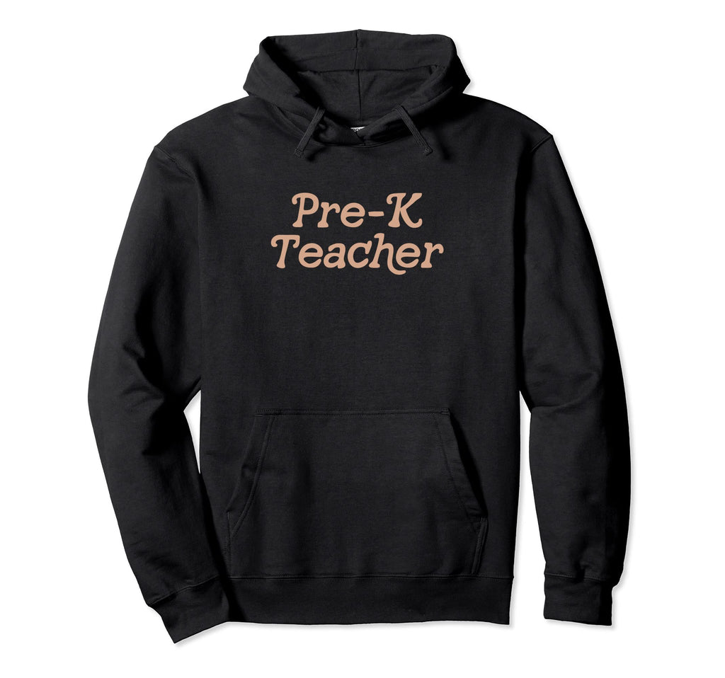 Pre K Teacher Kindergarten Back To School Hoodie - Unique Graphic Men Women - T-Shirt, Sweatshirt, Hoodie