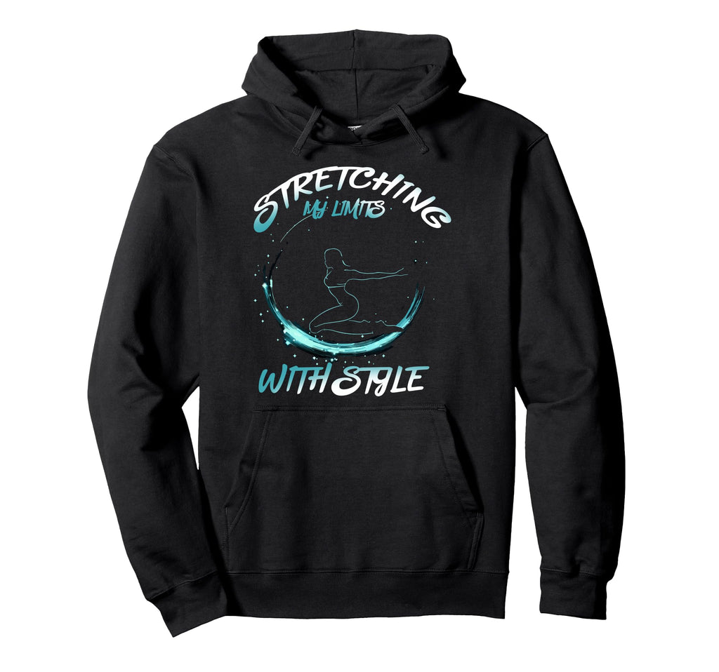 Stretching My Limits Hoodie - Casual Everyday Wear for Adults - T-Shirt, Sweatshirt, Hoodie