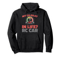 Rc Car Remote Control Rc Car Hoodie - Trendy Graphic Unisex - T-Shirt, Sweatshirt, Hoodie