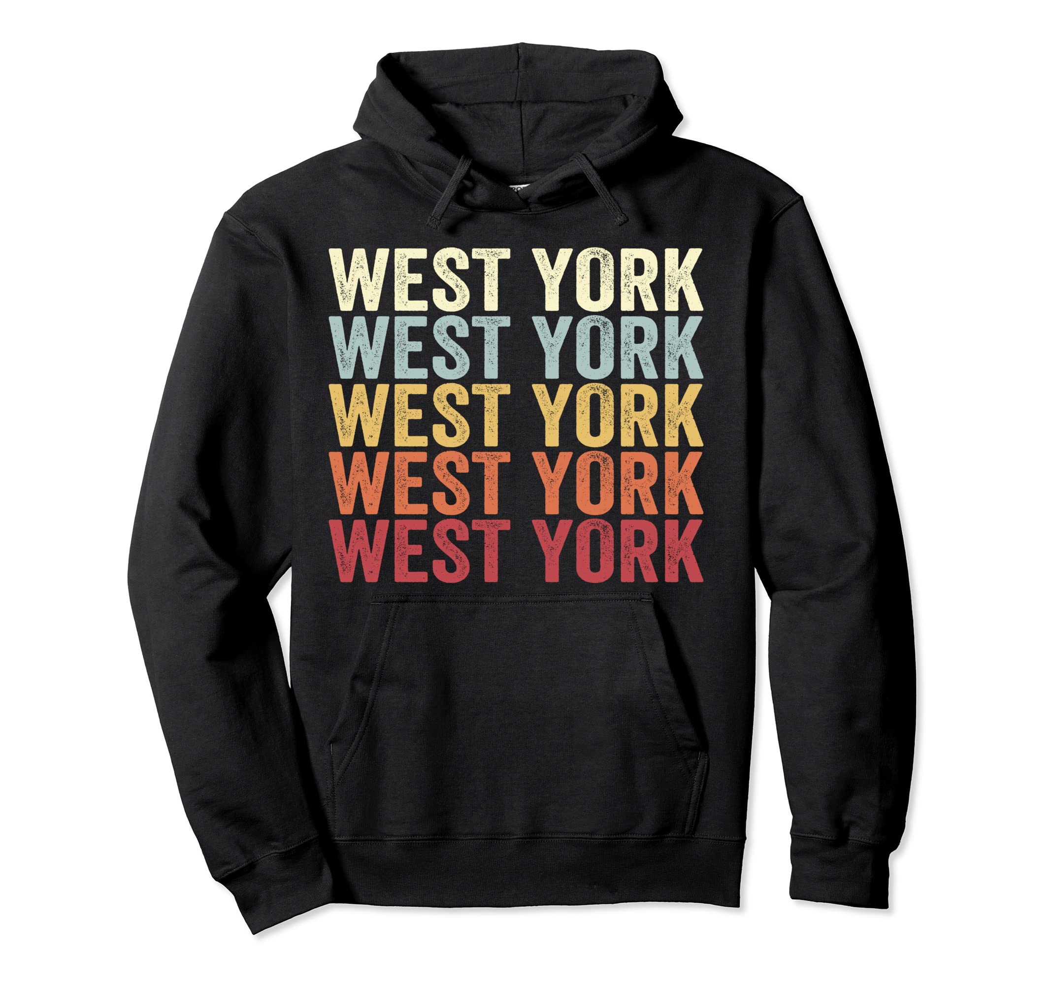 West York Pennsylvania West York Pa Hoodie - Fun Novelty Design for Adults - T-Shirt, Sweatshirt, Hoodie
