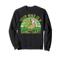 Your Mind Is Sanctuary Mental Health Sweatshirt - Trendy Graphic for Adults - T-Shirt, Sweatshirt, Hoodie