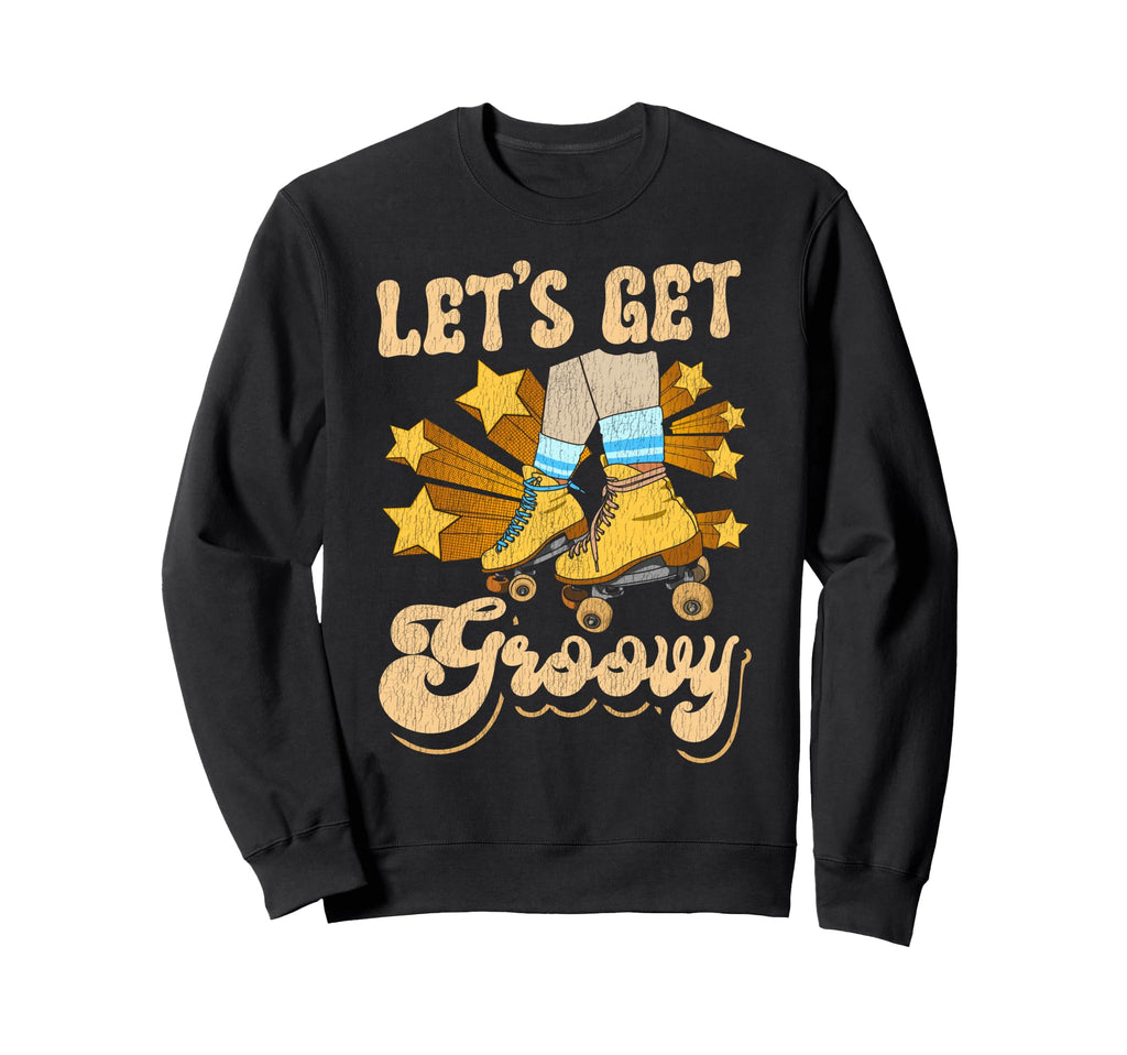 Roller Skating Skate 1970S Lets Get Sweatshirt - Custom Art Print Unisex - T-Shirt, Sweatshirt, Hoodie