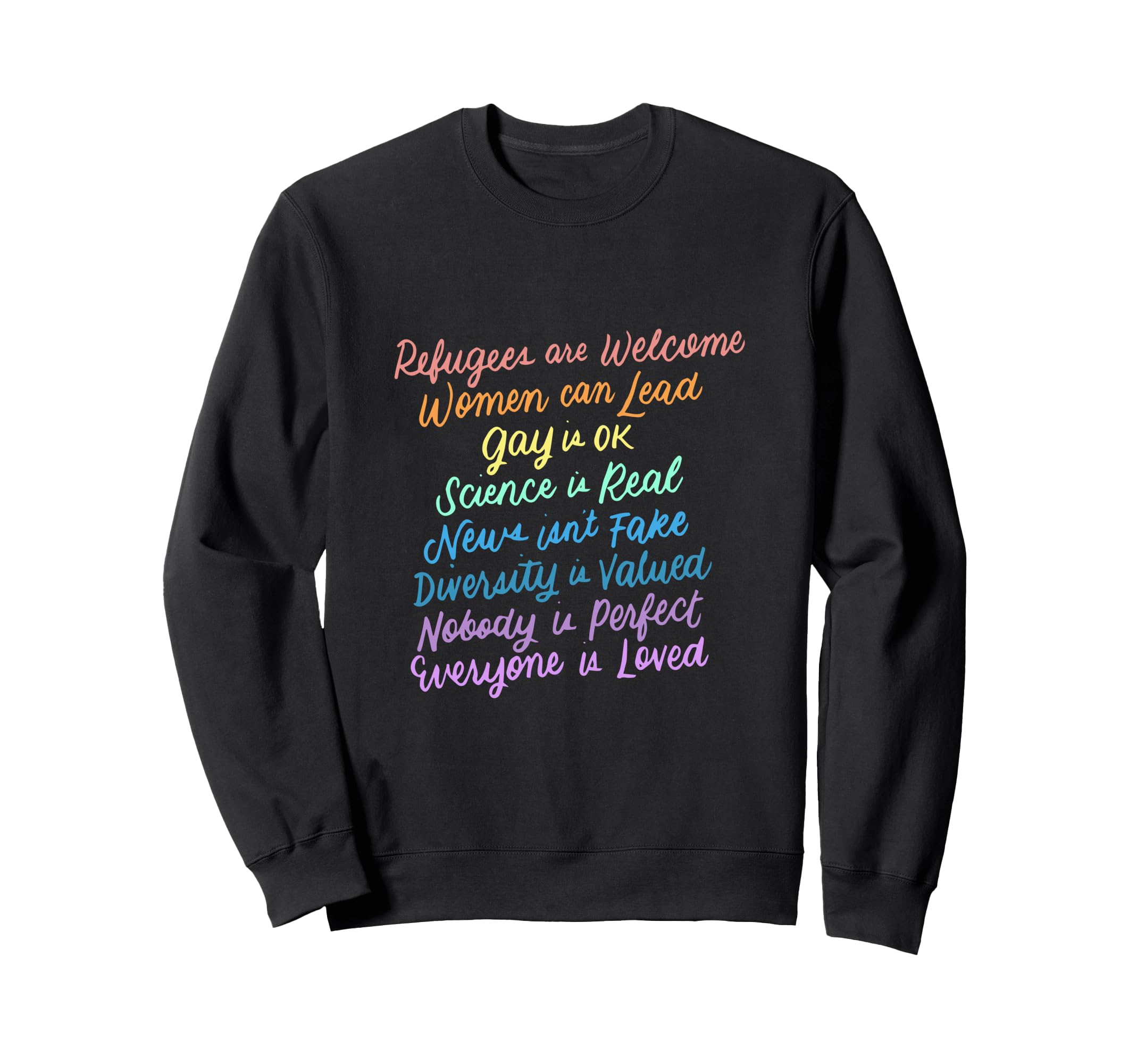 Anti Trump Diversity Science Refugees Sweatshirt - Custom Art Print Unisex - T-Shirt, Sweatshirt, Hoodie