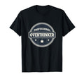 Professional Overthinker Relatable T-Shirt - Graphic Print for Adults - T-Shirt, Sweatshirt, Hoodie