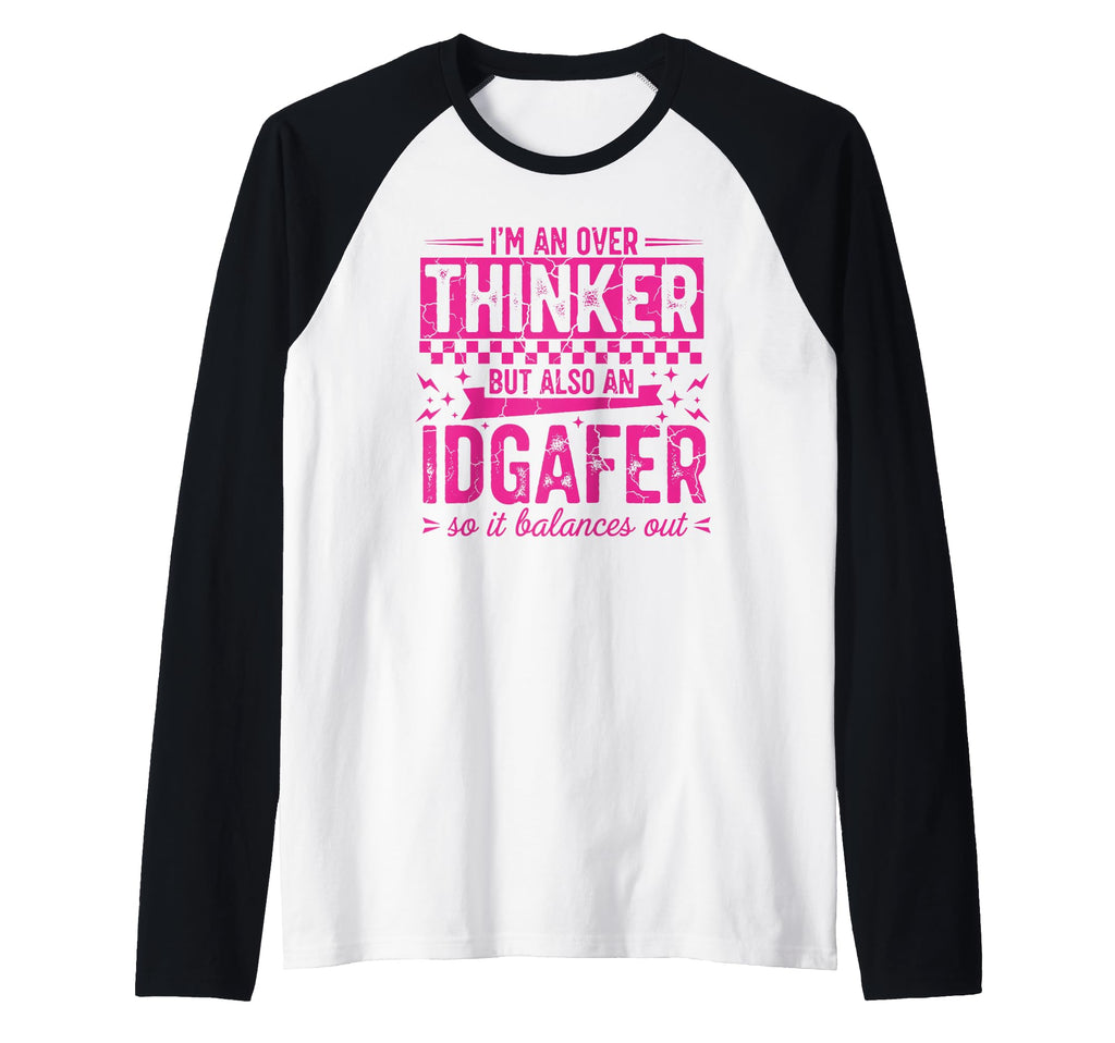 Overthinker Idgaf Balance Funny Outfit Hoodie - Aesthetic Graphic Unisex - T-Shirt, Sweatshirt, Hoodie