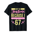 Dont Be Jealous Because I This Good 67 T-Shirt - Custom Art Print Unisex - T-Shirt, Sweatshirt, Hoodie
