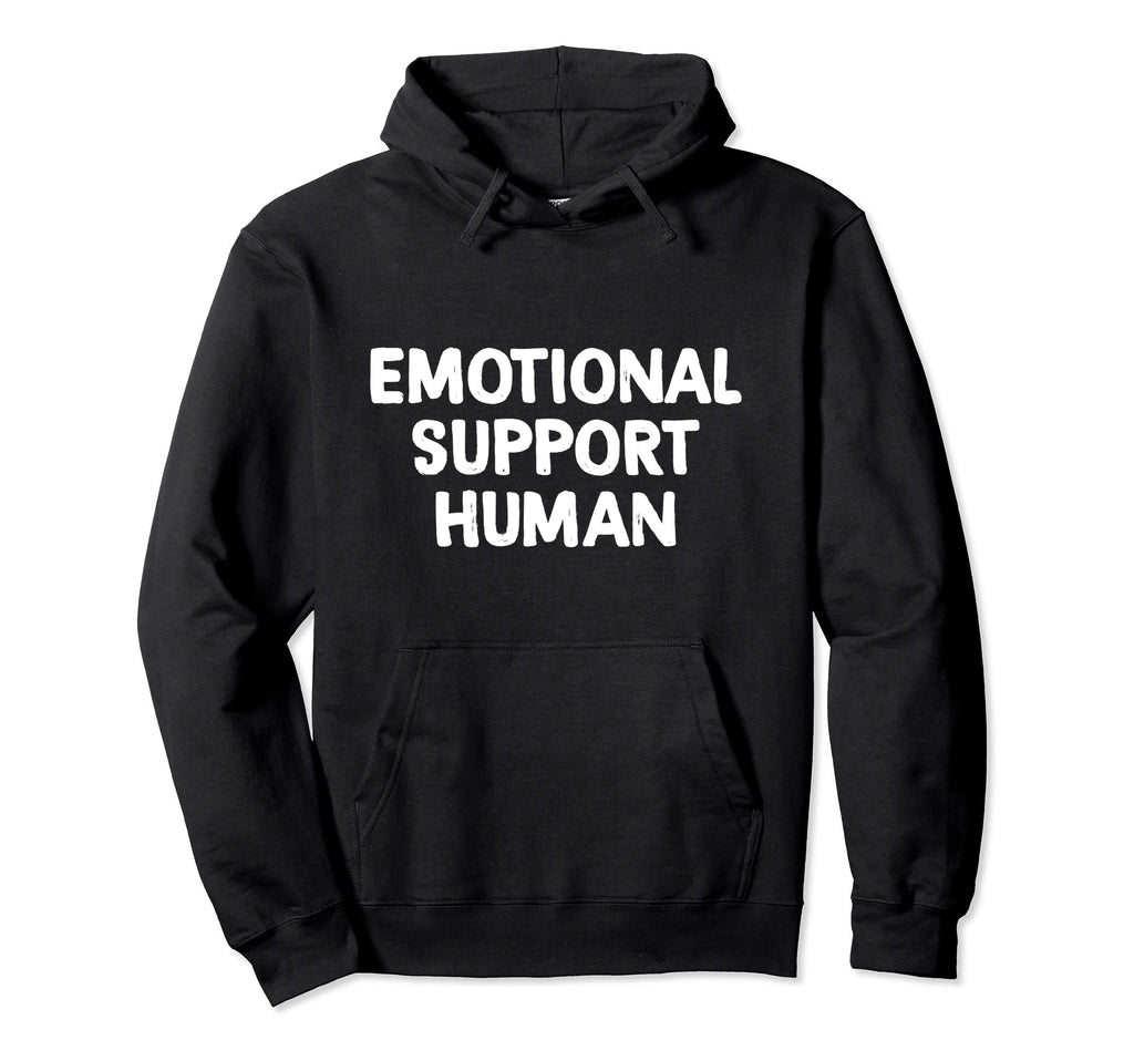 Emotional Support Human Hoodie - Aesthetic Graphic Unisex - T-Shirt, Sweatshirt, Hoodie