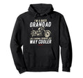Funny Im Biker Grandad Birthday Hoodie - Novelty Apparel Unisex - T-Shirt, Sweatshirt, Hoodie