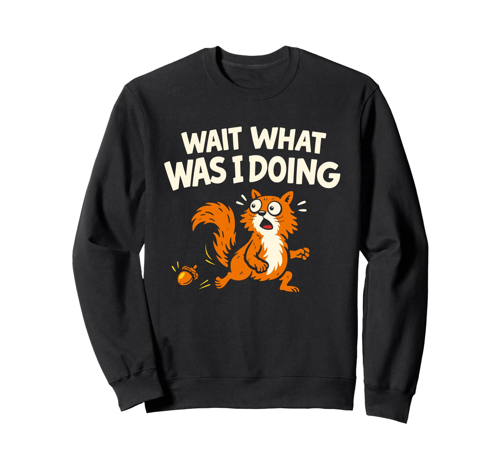Funny Squirrel Chaotic Energy Sweatshirt - Minimalist Print Unisex - T-Shirt, Sweatshirt, Hoodie