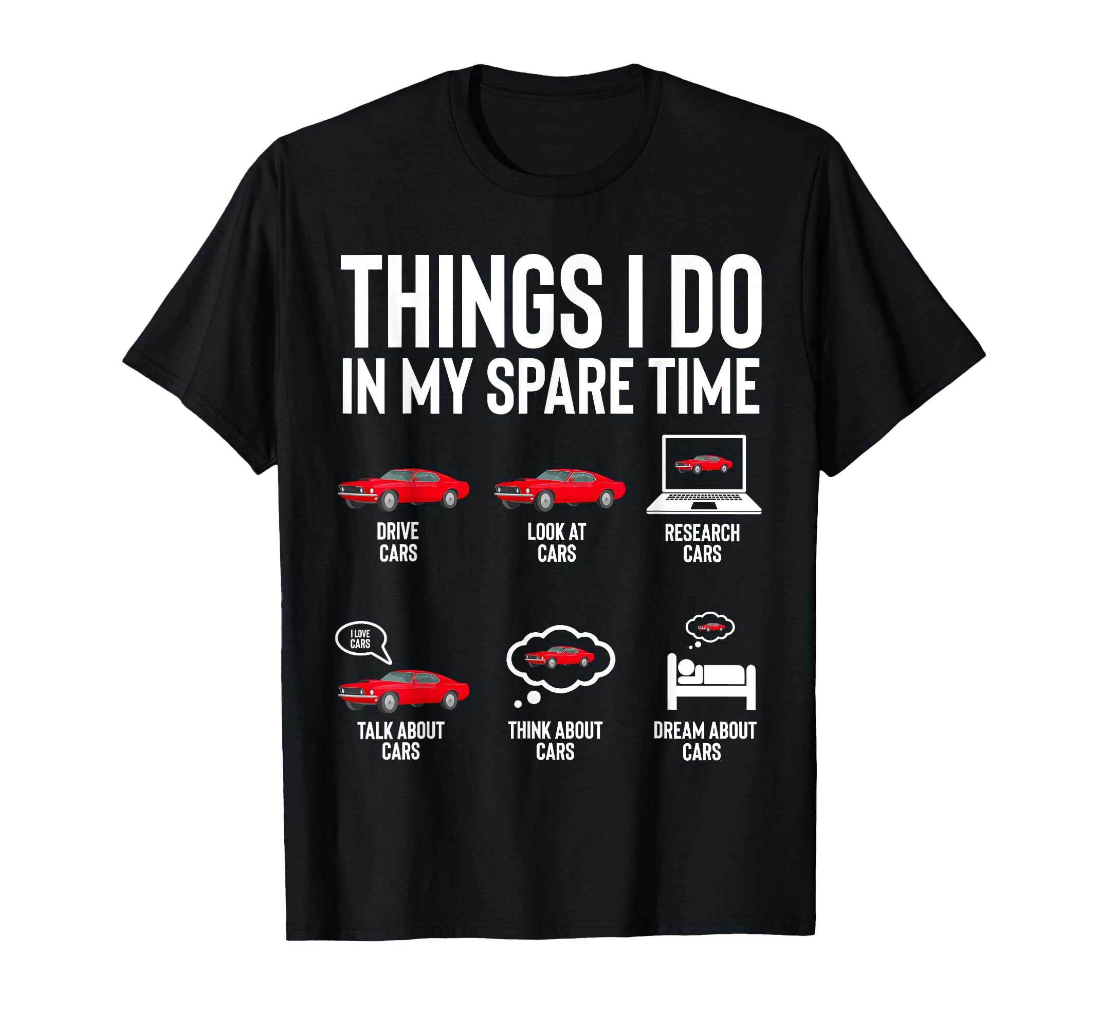 Things I Do My Spare Time Funny Car T-Shirt - Aesthetic Graphic Unisex - T-Shirt, Sweatshirt, Hoodie