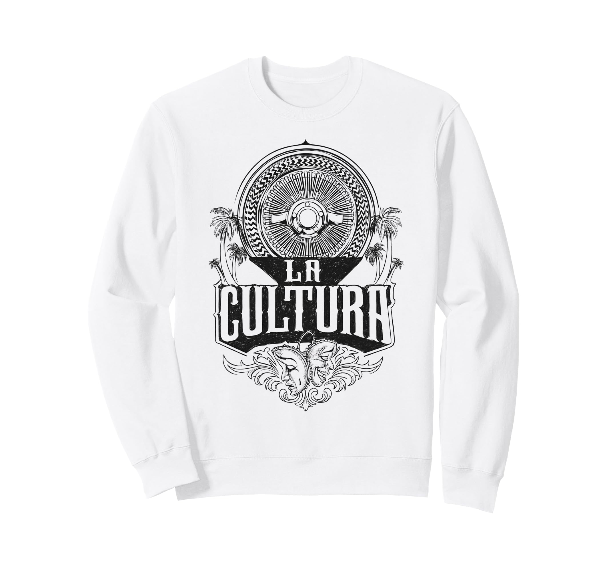 Chicano Mexican Culture Lowriders Sweatshirt - Novelty Apparel for Adults - T-Shirt, Sweatshirt, Hoodie