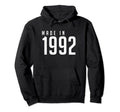 Made 1992 90S 1992 Typography Gift Hoodie - Streetwear Style Unisex - T-Shirt, Sweatshirt, Hoodie