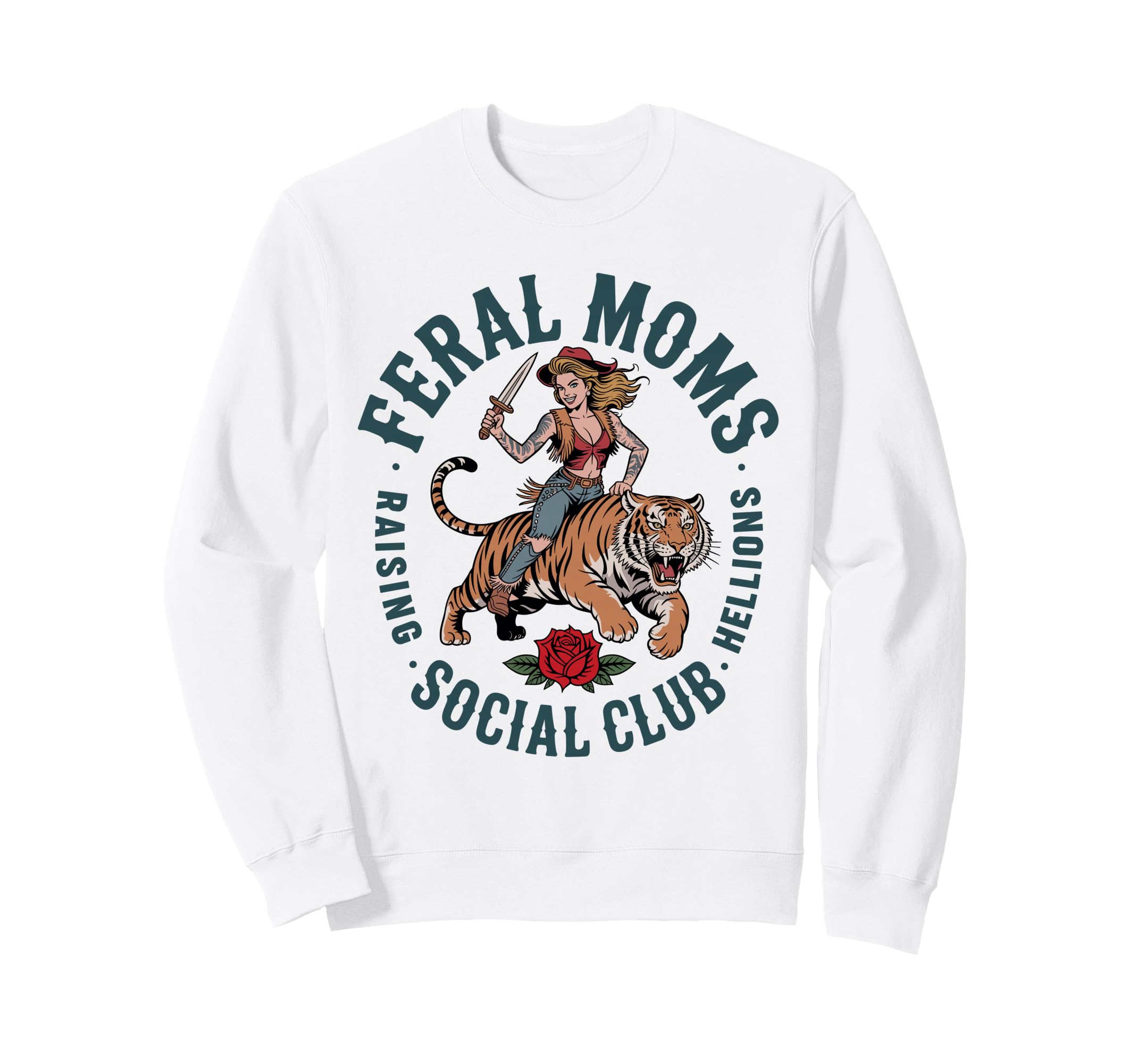 Feral Moms Social Club Raising Sweatshirt - Fun Novelty Design Unisex - T-Shirt, Sweatshirt, Hoodie
