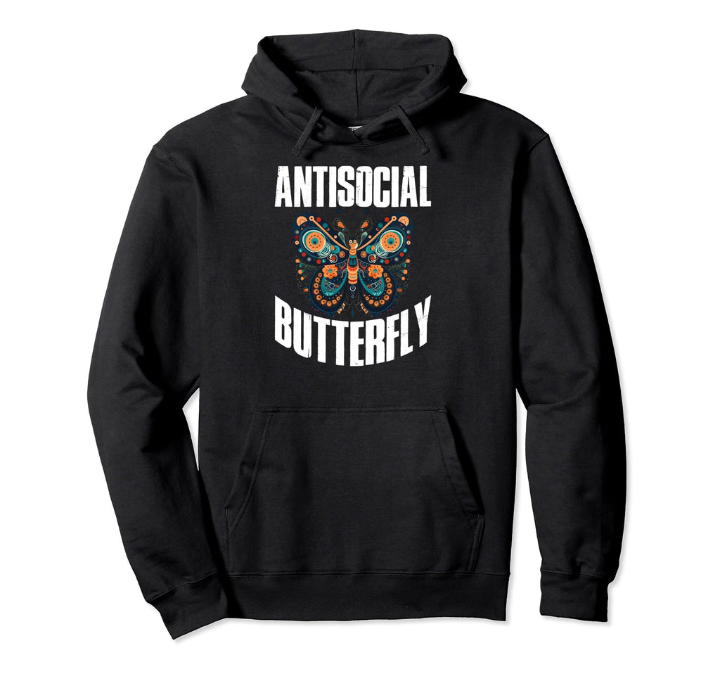 Antisocial Butterfly Hoodie - Novelty Apparel for Adults - T-Shirt, Sweatshirt, Hoodie