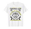 Funny Hang Let Me Overthink This T-Shirt - Trendy Graphic Unisex - T-Shirt, Sweatshirt, Hoodie