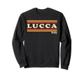 80S Lucca Italy Sweatshirt - Streetwear Style Men Women - T-Shirt, Sweatshirt, Hoodie